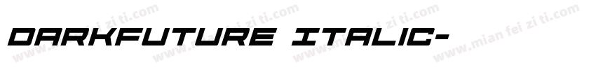 DarkFuture Italic字体转换